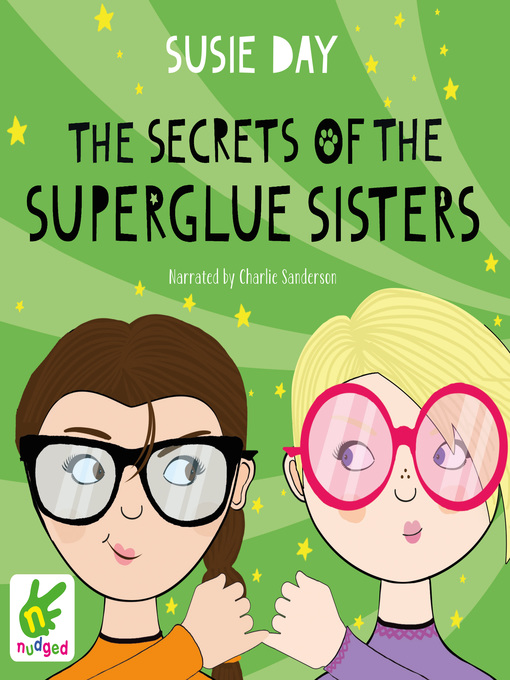 Title details for The Secrets of the Superglue Sisters by Susie Day - Wait list